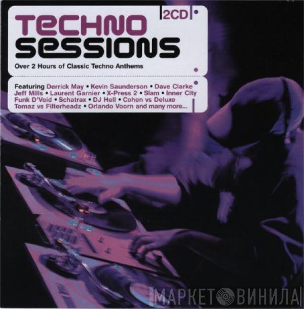  - Techno Sessions
