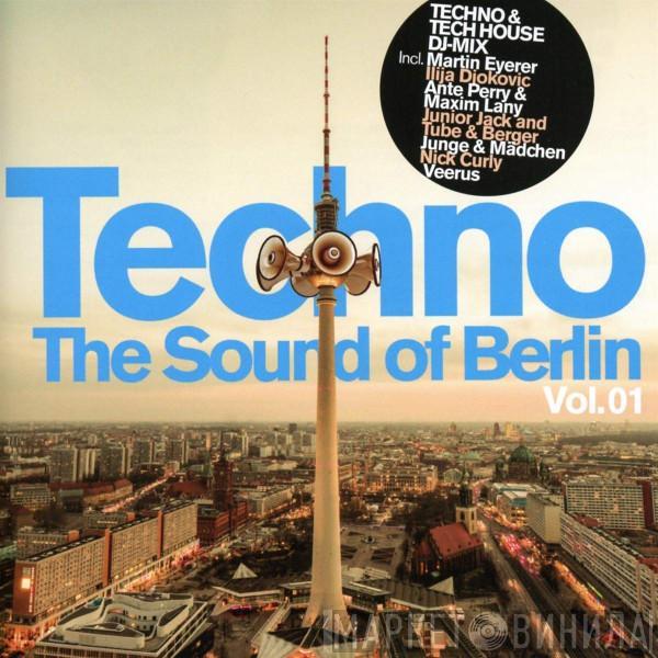  - Techno - The Sound Of Berlin Vol. 01