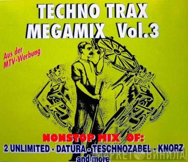  - Techno Trax Megamix Vol. 3