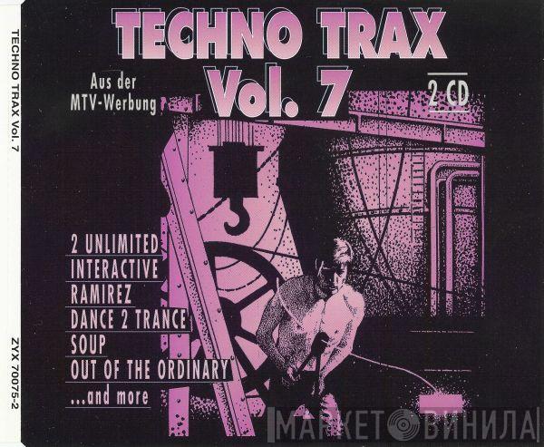  - Techno Trax Vol. 7