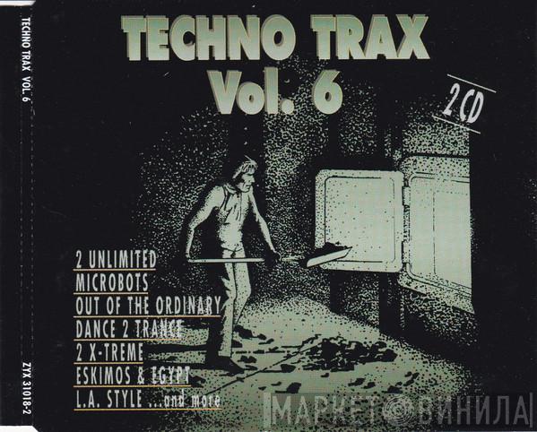  - Techno Trax Vol. 6