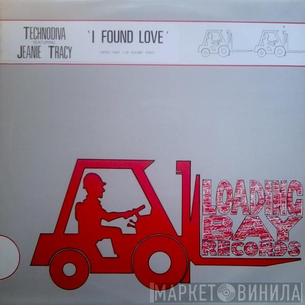 Technodiva, Jeanie Tracy - I Found Love (Now That I've Found You)