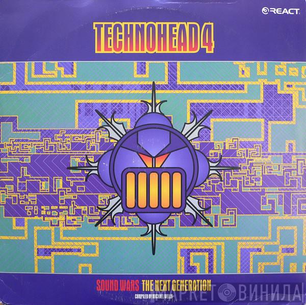  - Technohead 4 - Sound Wars The Next Generation