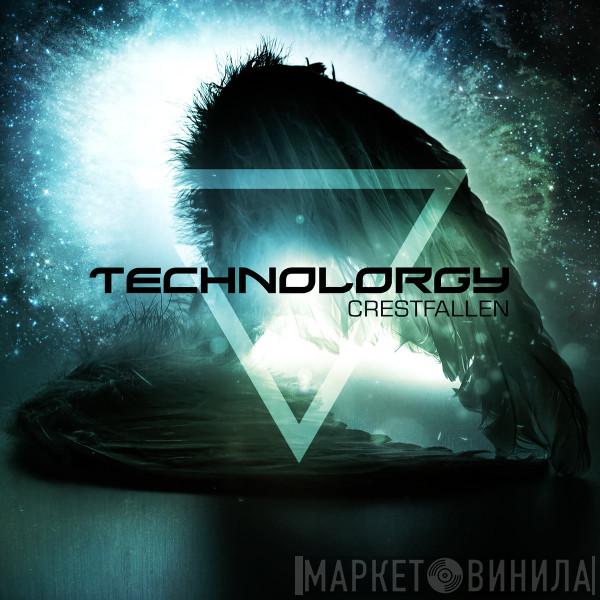  Technolorgy  - Crestfallen
