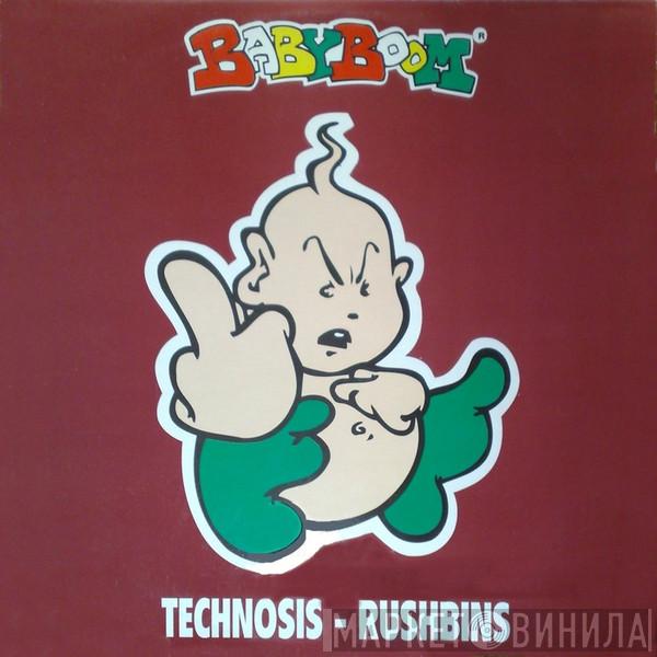 Technosis - Rushbins