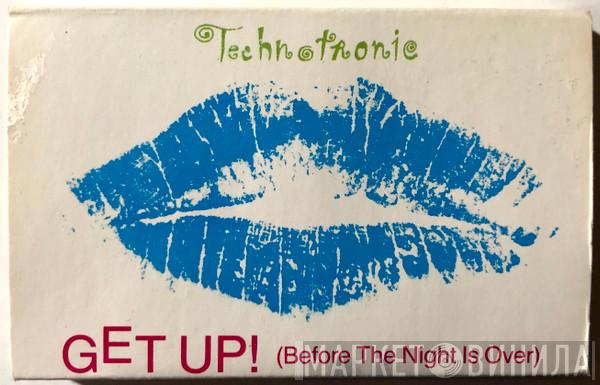  Technotronic  - Get Up! (Before The Night Is Over)