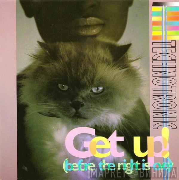  Technotronic  - Get Up! (Before The Night Is Over)