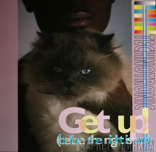  Technotronic  - Get Up! (Before The Night Is Over)