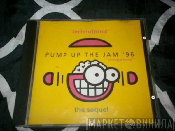  Technotronic  - Pump Up The Jam 96  - The Sequel