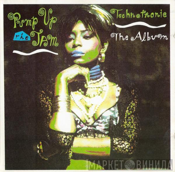  Technotronic  - Pump Up The Jam
