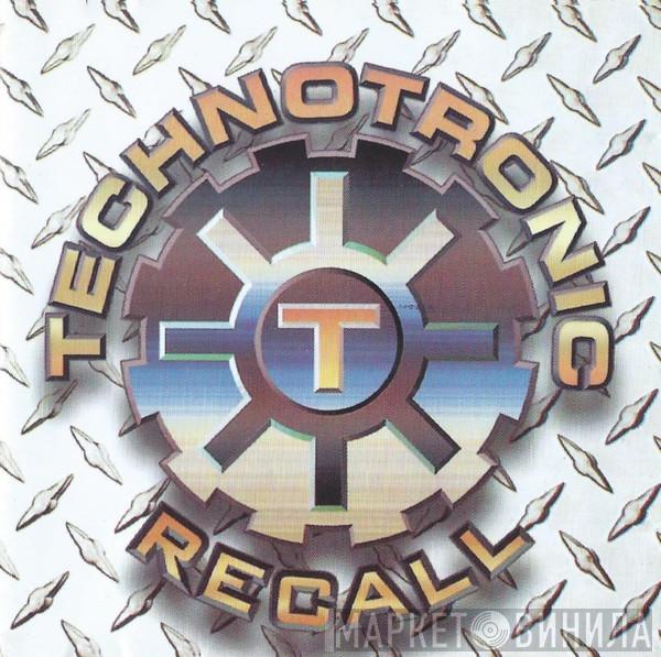  Technotronic  - Recall