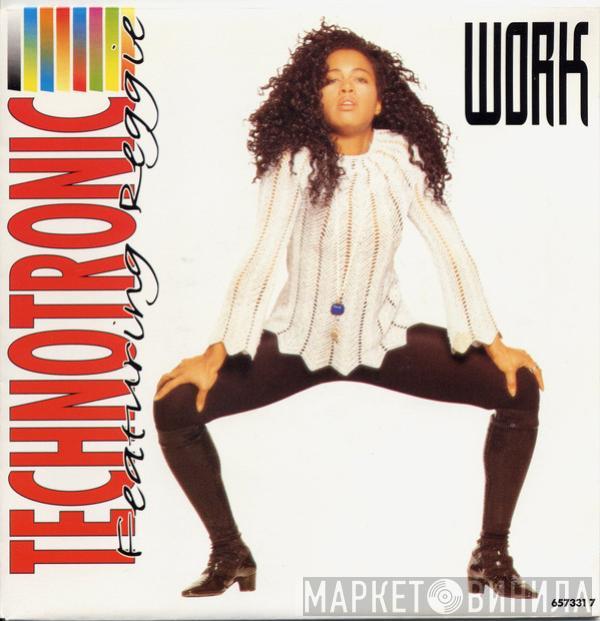 Technotronic, Reggie - Work