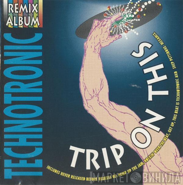  Technotronic  - Trip On This! - (Remix Album)