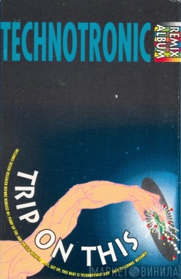  Technotronic  - Trip On This - Remix Album