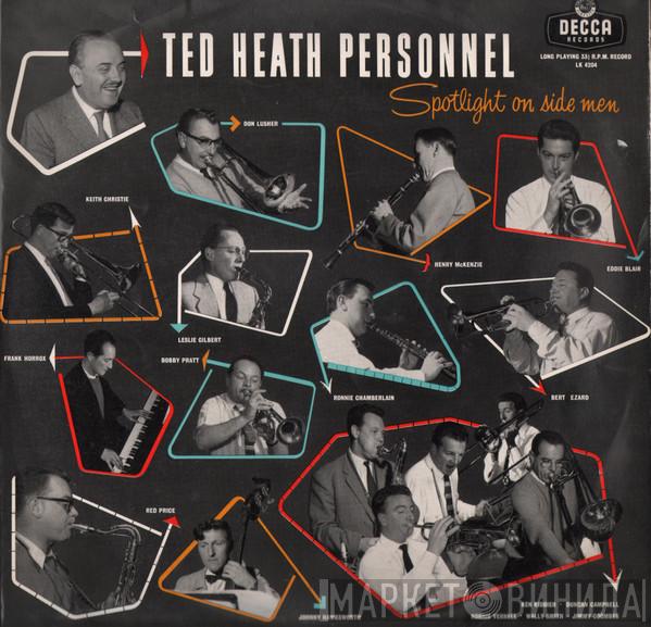  Ted Heath And His Music  - Spotlight On Sidemen