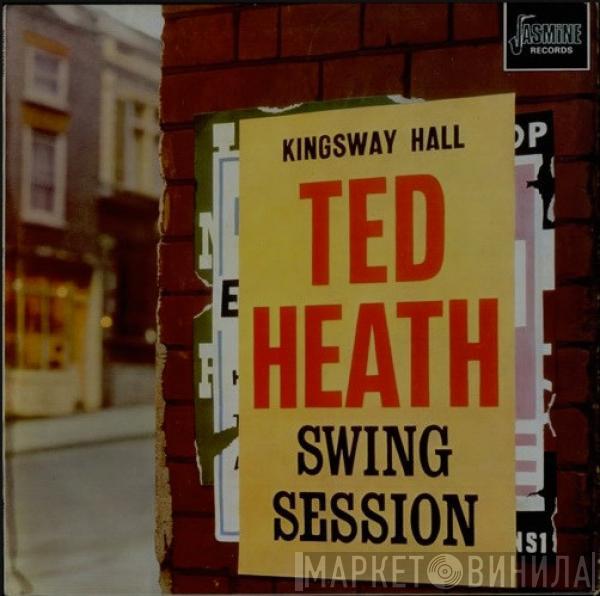 Ted Heath And His Music - Swing Session