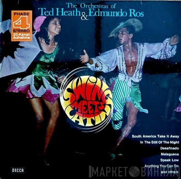 Ted Heath, Edmundo Ros - Swing Meets Latin