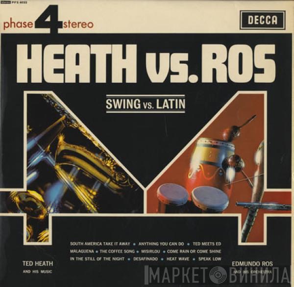 Ted Heath, Edmundo Ros - Swing Vs. Latin