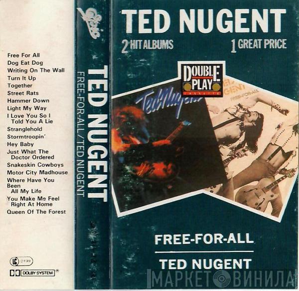  Ted Nugent  - Free For All / Ted Nugent