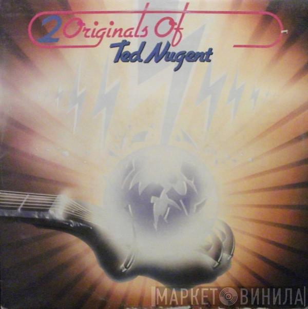 Ted Nugent - 2 Originals Of Ted Nugent