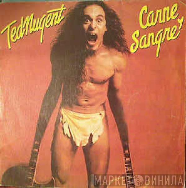 Ted Nugent - Carne Y Sangre