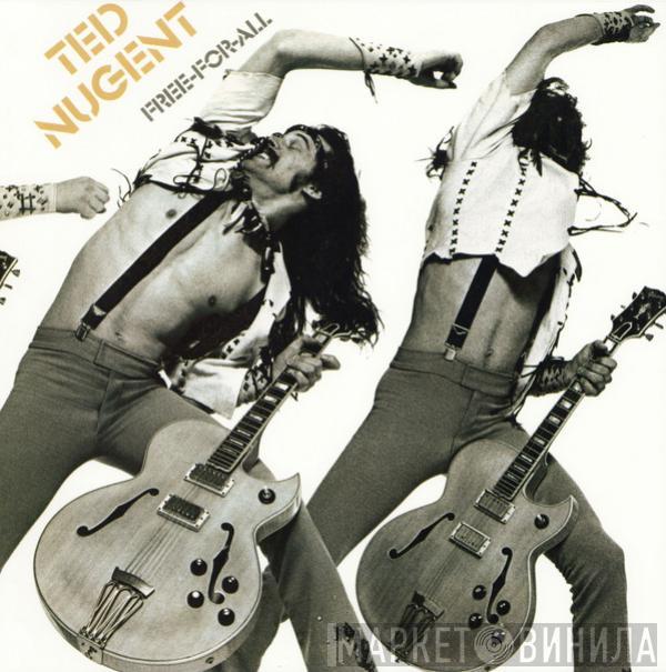 Ted Nugent - Free-For-All