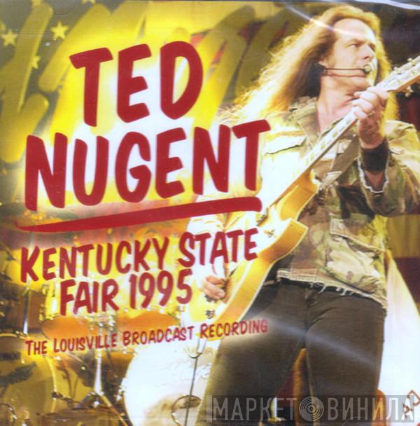  Ted Nugent  - Kentucky State Fair 1995