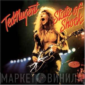  Ted Nugent  - State Of Shock