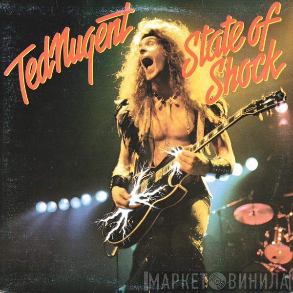  Ted Nugent  - State Of Shock
