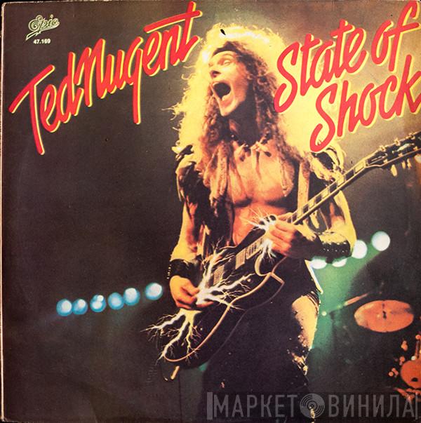  Ted Nugent  - State Of Shock