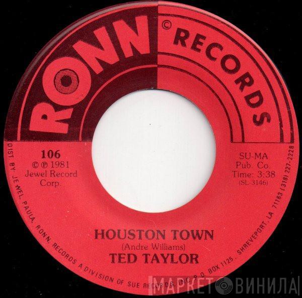 Ted Taylor - Houston Town