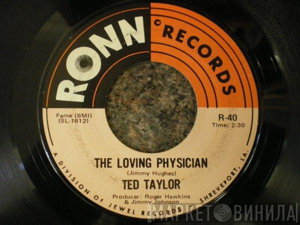 Ted Taylor - I Feel A Chill / The Loving Physician