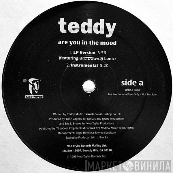 Teddy - Are You In The Mood