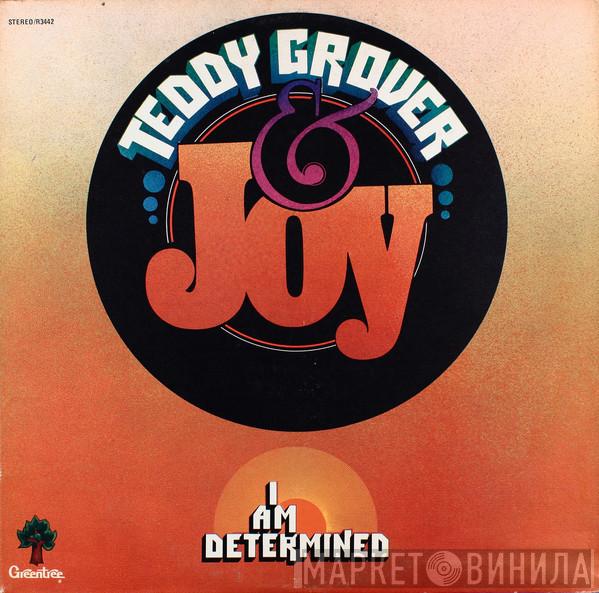 Teddy Grover & Joy - I Am Determined