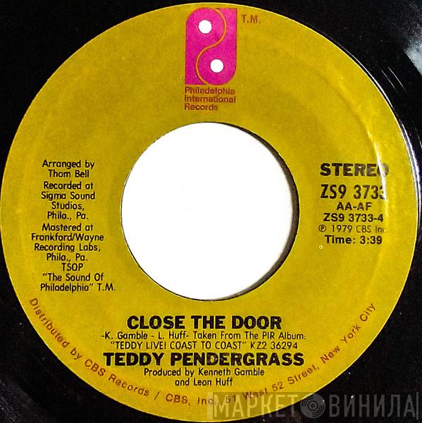  Teddy Pendergrass  - Close The Door / Shout And Scream