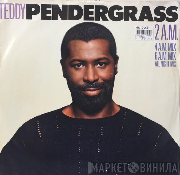  Teddy Pendergrass  - 2 A.M.