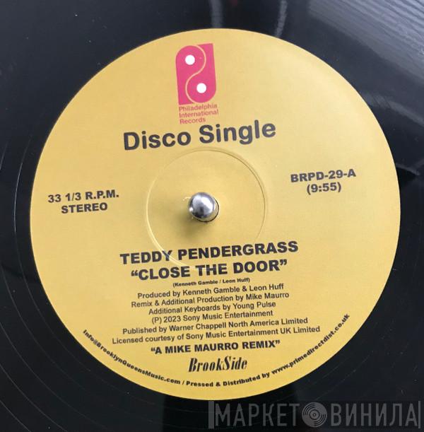 Teddy Pendergrass - Close The Door / Only You (The Mike Maurro Remixes)