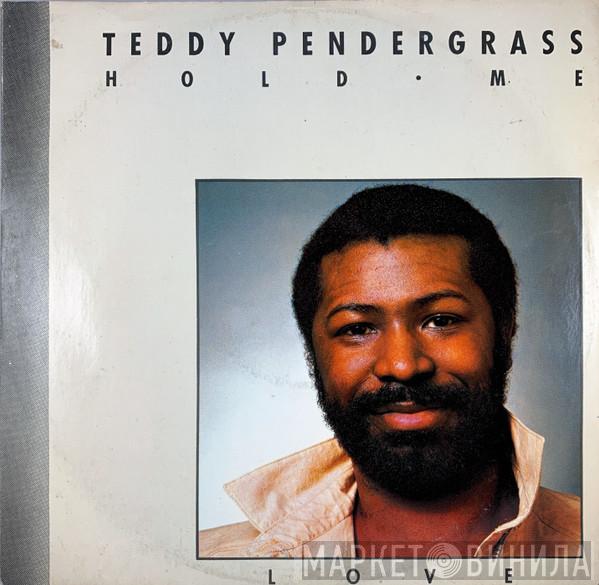 Teddy Pendergrass - Hold Me / Love