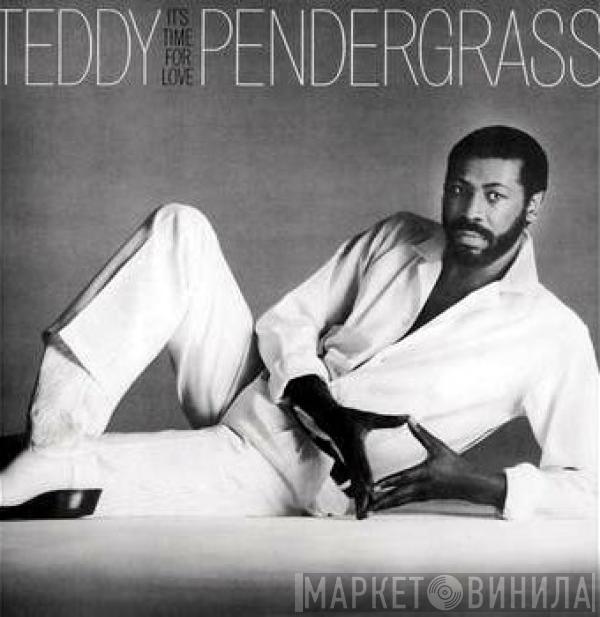 Teddy Pendergrass - It's Time For Love