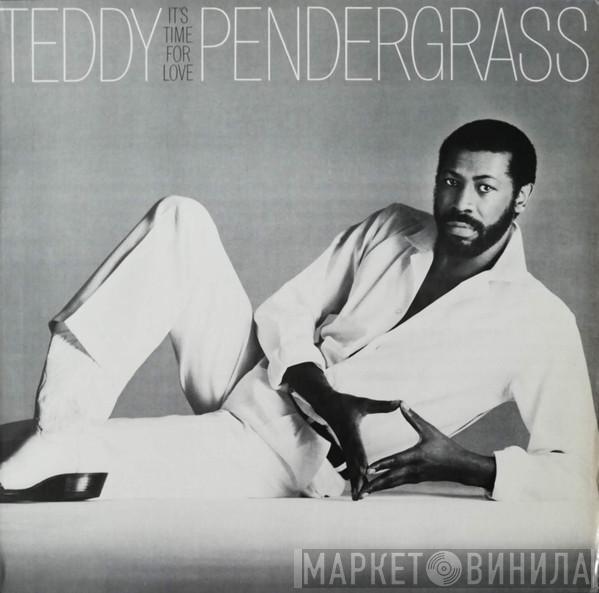 Teddy Pendergrass - It's Time For Love