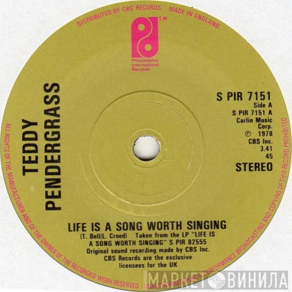 Teddy Pendergrass - Life Is A Song Worth Singing