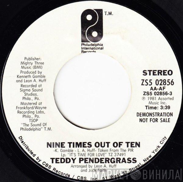 Teddy Pendergrass - Nine Times Out Of Ten