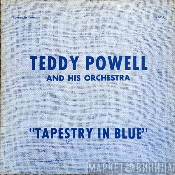 Teddy Powell And His Orchestra - Tapestry In Blue