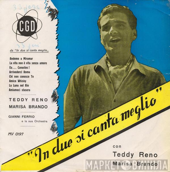 , Teddy Reno  Marisa Brando  - In Due Si Canta Meglio