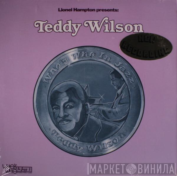  Teddy Wilson  - Lionel Hampton Presents: Teddy Wilson