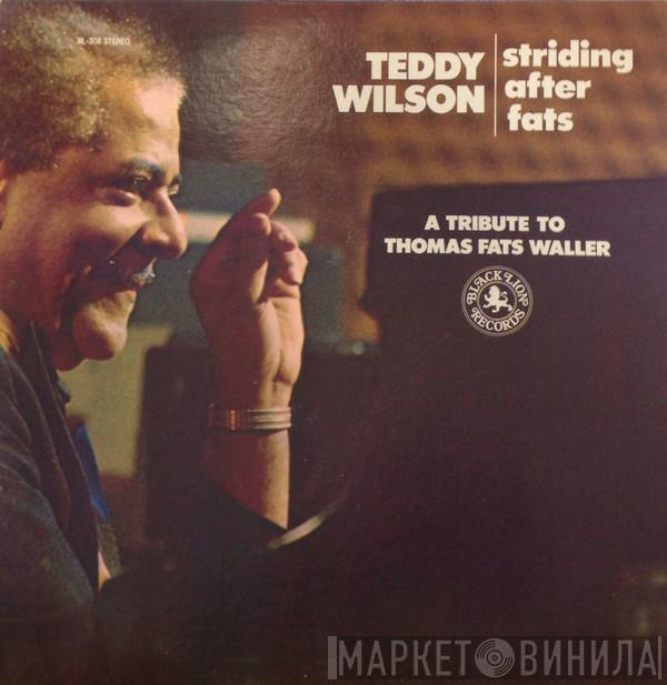  Teddy Wilson  - Striding After Fats