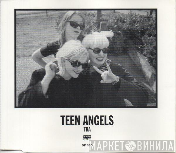 Teen Angels - TBA