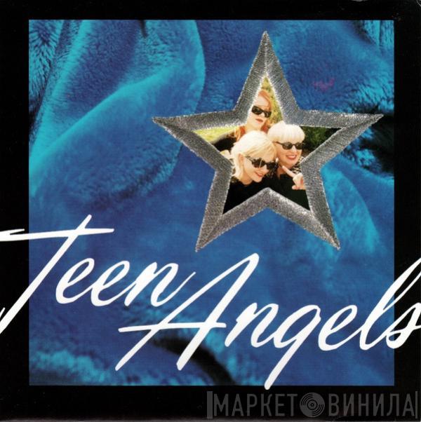 Teen Angels - Teen Dream