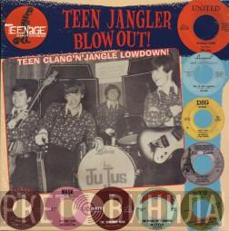 - Teen Jangler Blowout! (Cool Teen Clang N' Jangle Lowdown!)