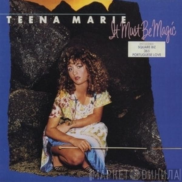  Teena Marie  - It Must Be Magic